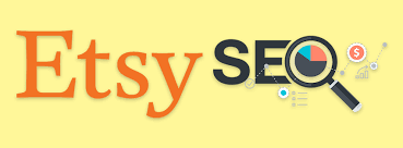 En Basit Haliyle Etsy SEO Nasıl Yapılır?